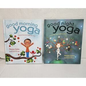 Good Morning / Night Yoga Miriam Gates Childrens Books Wellness Story